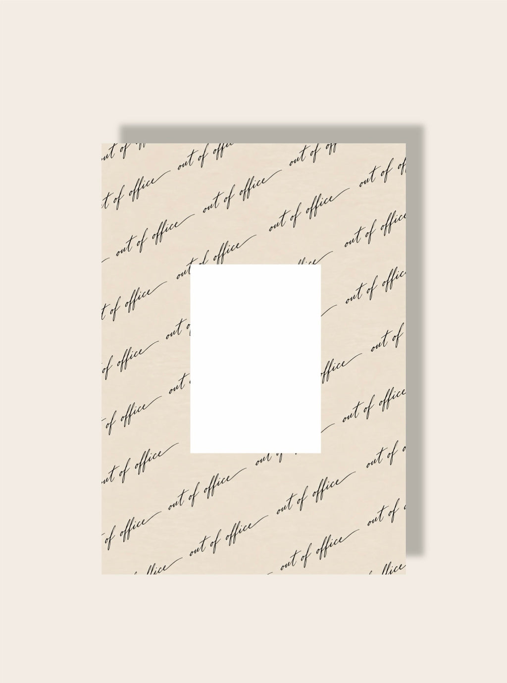 out of office Passpartout Kalligraphie A4