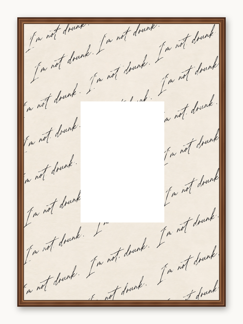 I‘m Not Drunk Kalligraphie A4
